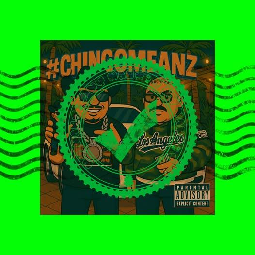 CHINGOMEANZ by Chingo Bling & Annimeanz
