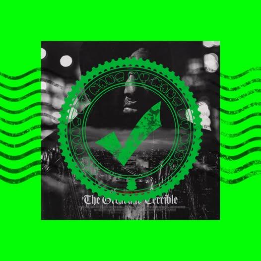 The Great and Terrible by Precyce Politix
