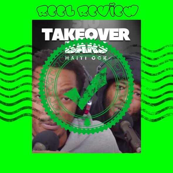 The Takeover Files || EP 510 f. Haiti Ock