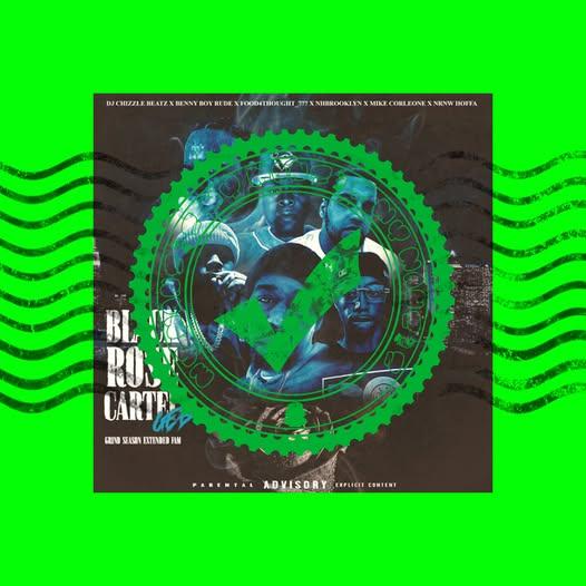BLACK ROSE CARTEL GEB by DJ Chizzle Beatz